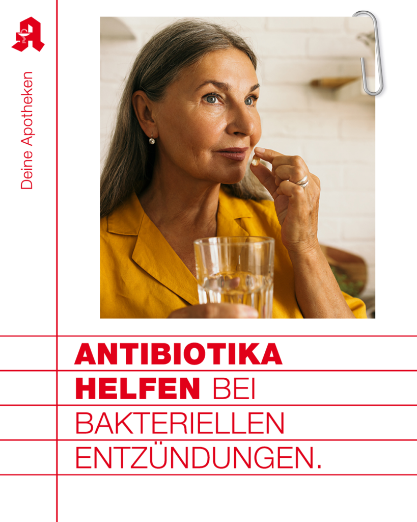 Antibiotika helfen bei bakteriellen Entzündungen